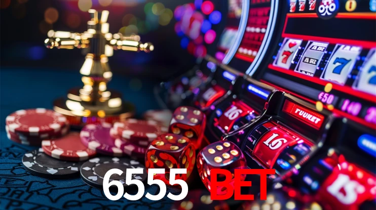 6555 bet Ganhe bônus